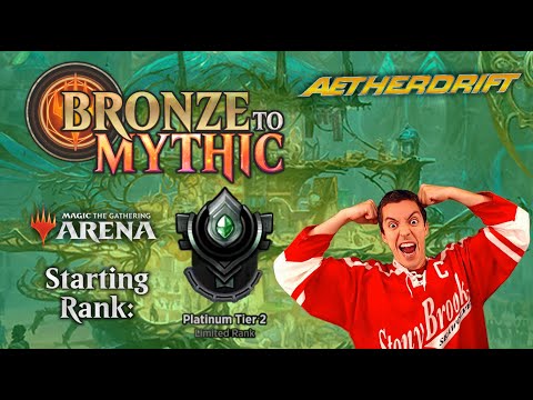💿 Bronze To Mythic: Episode 11 - Starting Rank: Platinum 2 - MTG Arena: 🏁 Aetherdrift 🏁