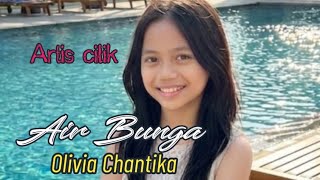 Download lagu ' Air Bunga ' _ di cover || By Olivia Chantika _ Artis cilik  #cbsproaudiojakarta  mp3