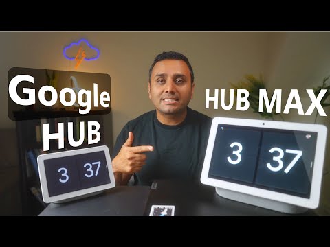 Google Nest Hub vs Nest Hub Max - Worth Upgrading?