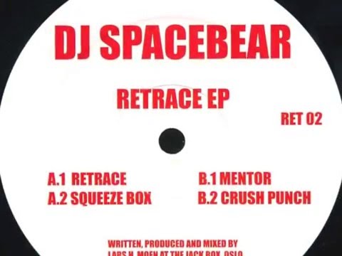 DJ SPACEBEAR - Crush Punch