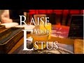Raise Your Estus 