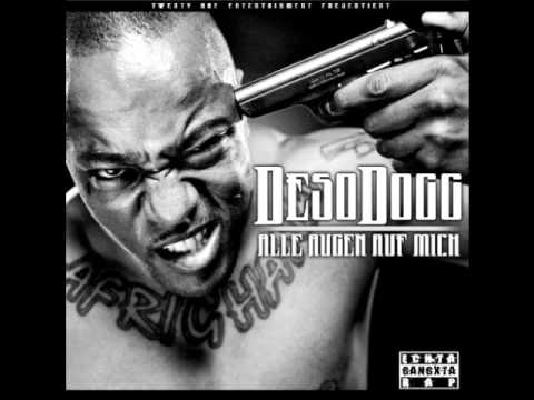 Deso Dogg - Respektiert einen echt' Gangsta