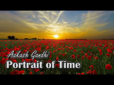 Aakash Gandhi - Portrait of Time