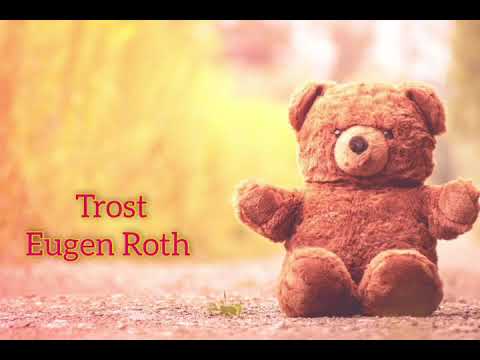 Trost.... Eugen Roth 💕
