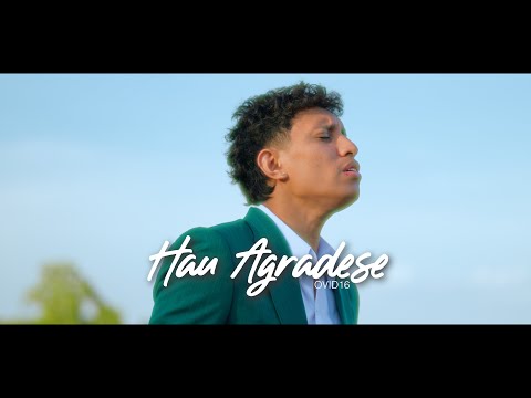 HAU AGRADESE (Official Music Video)