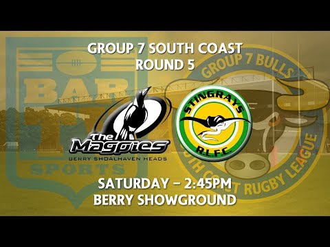 2018 Group 7 RL 1st Grade Round 5 - Berry Shoalhaven Heads Magpies v Stingrays of Shellharbour