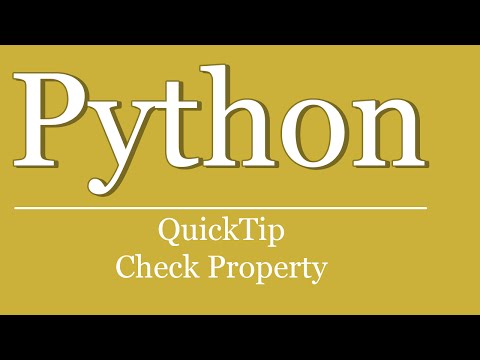 QuickTip #72 - Python Tutorial Eigenschaft überprüfen | python check property