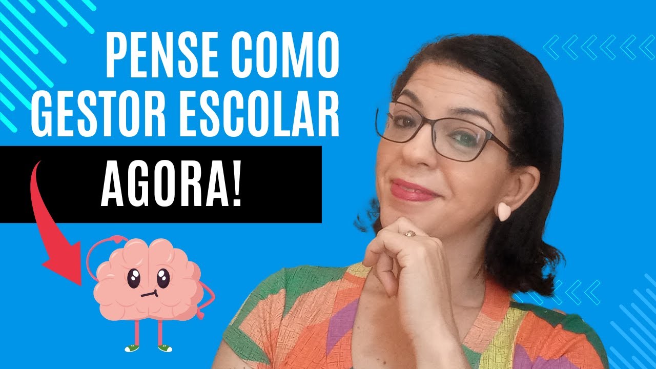 ✅Como ter uma mentalidade de gestor escolar no dia a dia