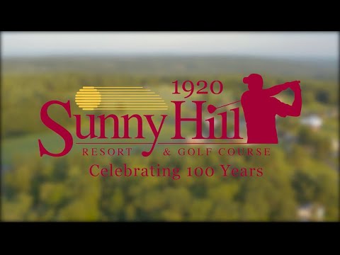 100 Years of Sunny Hill Memories