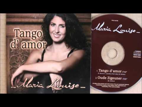 Maria Louise - Tango d'amor