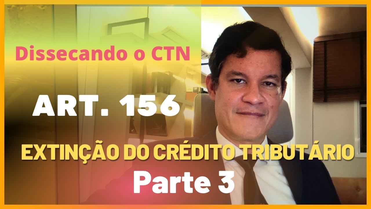 Dissecando o CTN - art. 156 - parte III