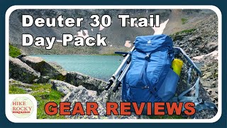 The Deuter 30 Trail Day Pack  | Murray's Gear Reviews | ROCKY MOUNTAIN NATIONAL PARK
