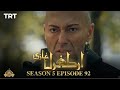 Ertugrul Ghazi Season 5 Episode 92 ||