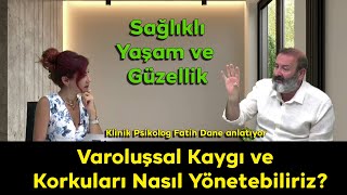 Sağlıklı Yaşam ve Güzellik