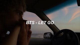 BTS (방탄소년단) &#39;Let Go&#39; Easy Lyrics