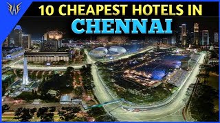 Chennai Hotels | 10 Cheapest hotels in Chennai | Chennai hotels near Chennai International Airport