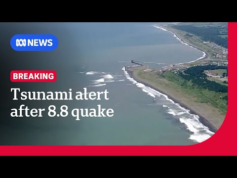 Tsunami alerts across the Pacific after magnitude 8.8 earthquake in Russia's far east | ABC NEWS