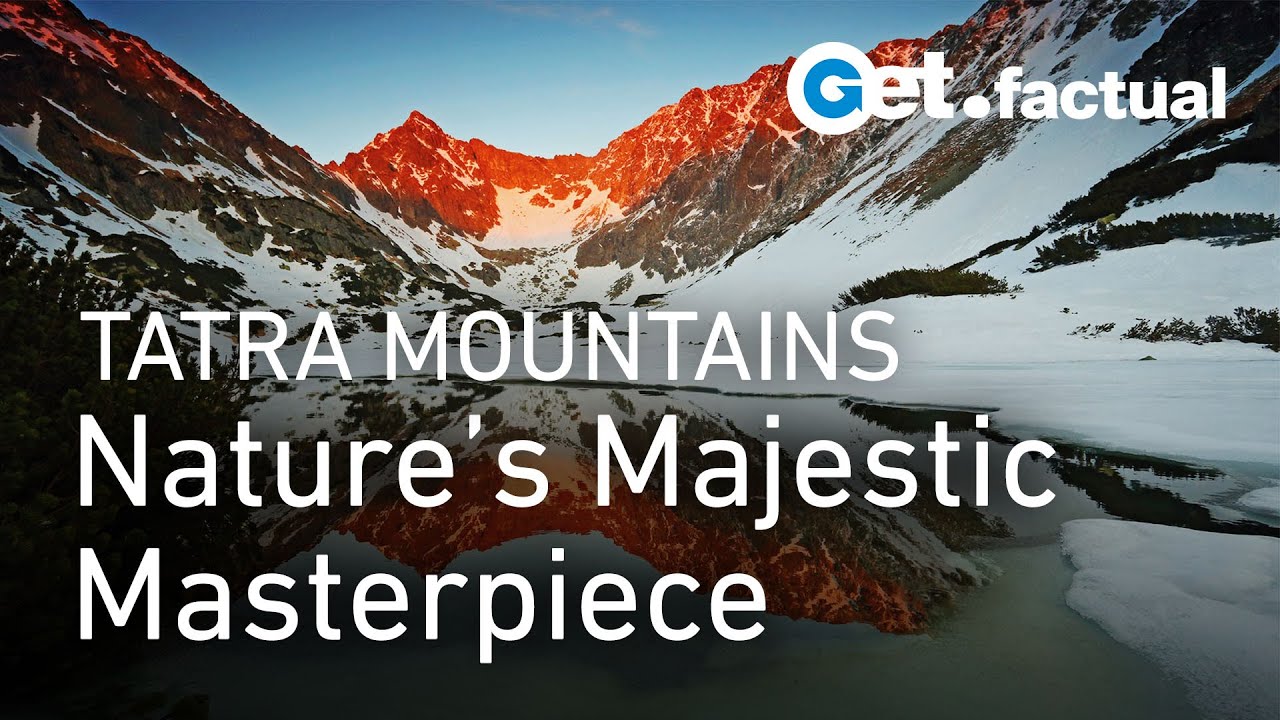 Epic Wilderness: The Boundless Beauty of the Tatra Mountains | Extra Long Documentary