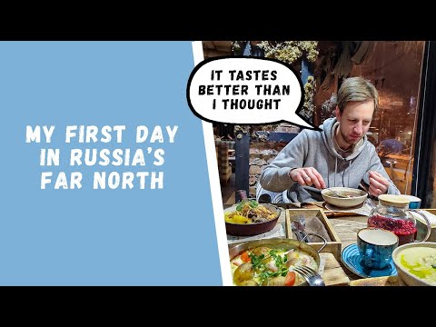 Life in Russia's Arctic: how people live here (Murmansk, people, arctic food, northern lights)