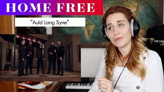 Home Free &quot;Auld Lang Syne&quot; REACTION &amp; ANALYSIS by Vocal Coach/Opera Singer