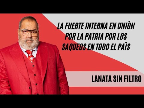 La fuerte interna en Unión por la Patria por los saqueos en todo el país: "Heridas expuestas"