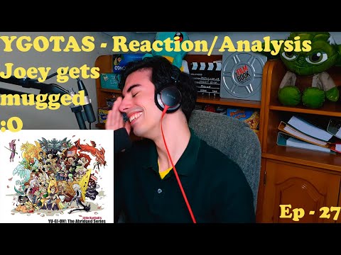 Yu-Gi-Oh Abridged - Ep 27 - Reaction/Analysis