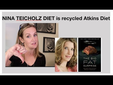 Nina Teicholz Big Fat Surprise: Just recycled Atkins Diet