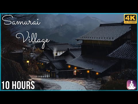 SAMURAI VILLAGE - 10 HOURS - HANS ZIMMER - JAPANESE MUSIC RAIN MEDITATION - ASMR - 4K -