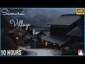 SAMURAI VILLAGE - 10 HOURS - HANS ZIMMER - JAPANESE MUSIC RAIN MEDITATION - ASMR - 4K -