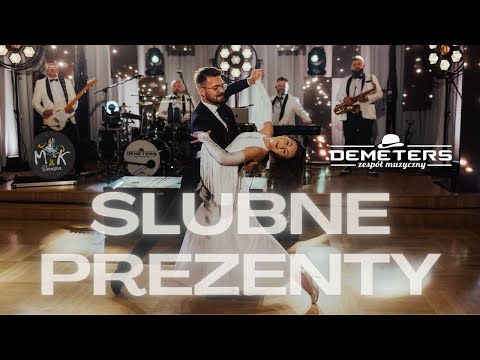 DEMETERS - ŚLUBNE PREZENTY 💃🕺 (Pierwszy taniec NA ŻYWO - MK DANSIN Rzeszów)