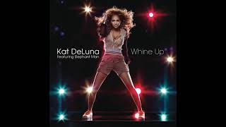 Whine Up - Kat DeLuna, Elephant Man  - (Audio)