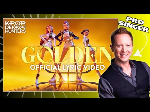 KPop Demon Hunters - Golden | Pro Singer Reacts
