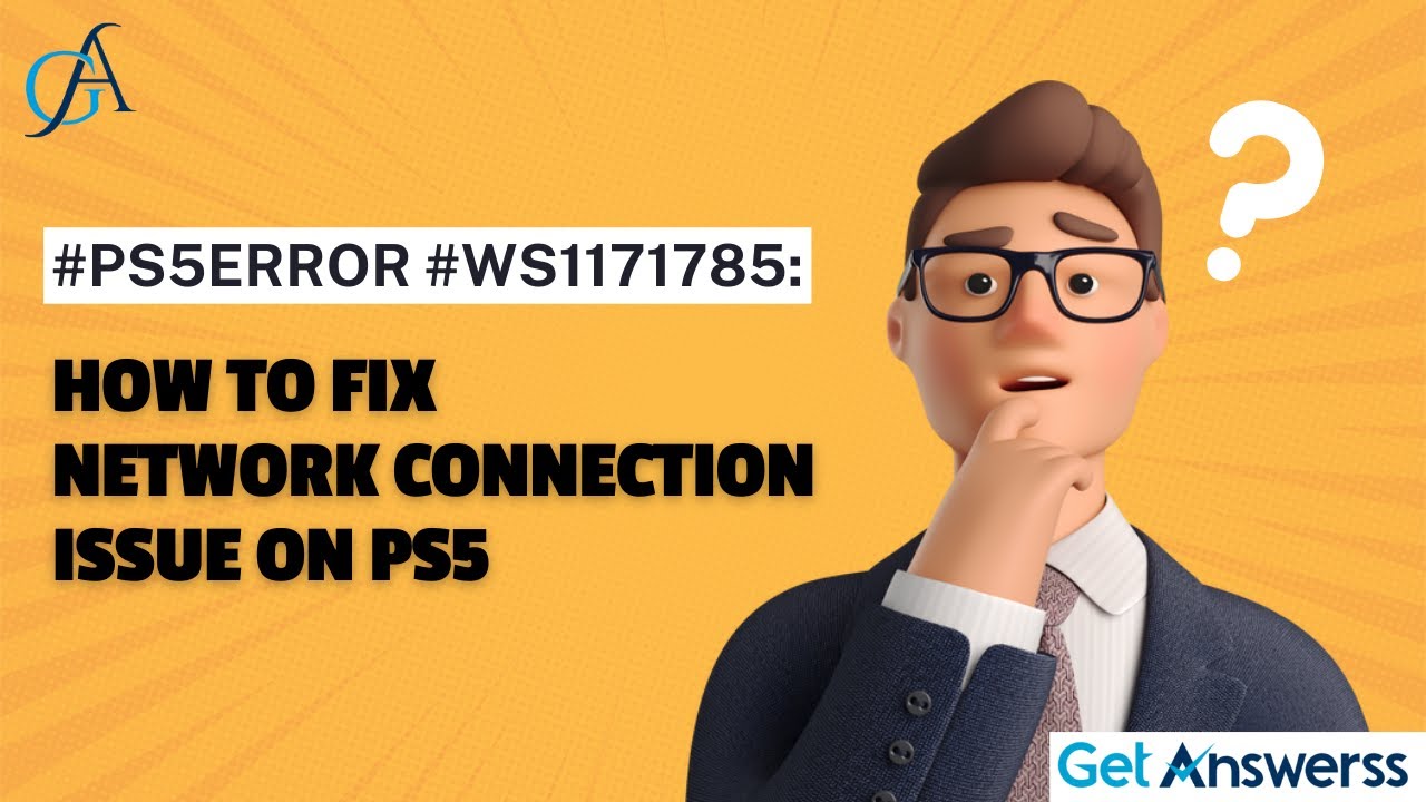 How to Fix Error Code WS-117178-5 on PlayStation in 2024