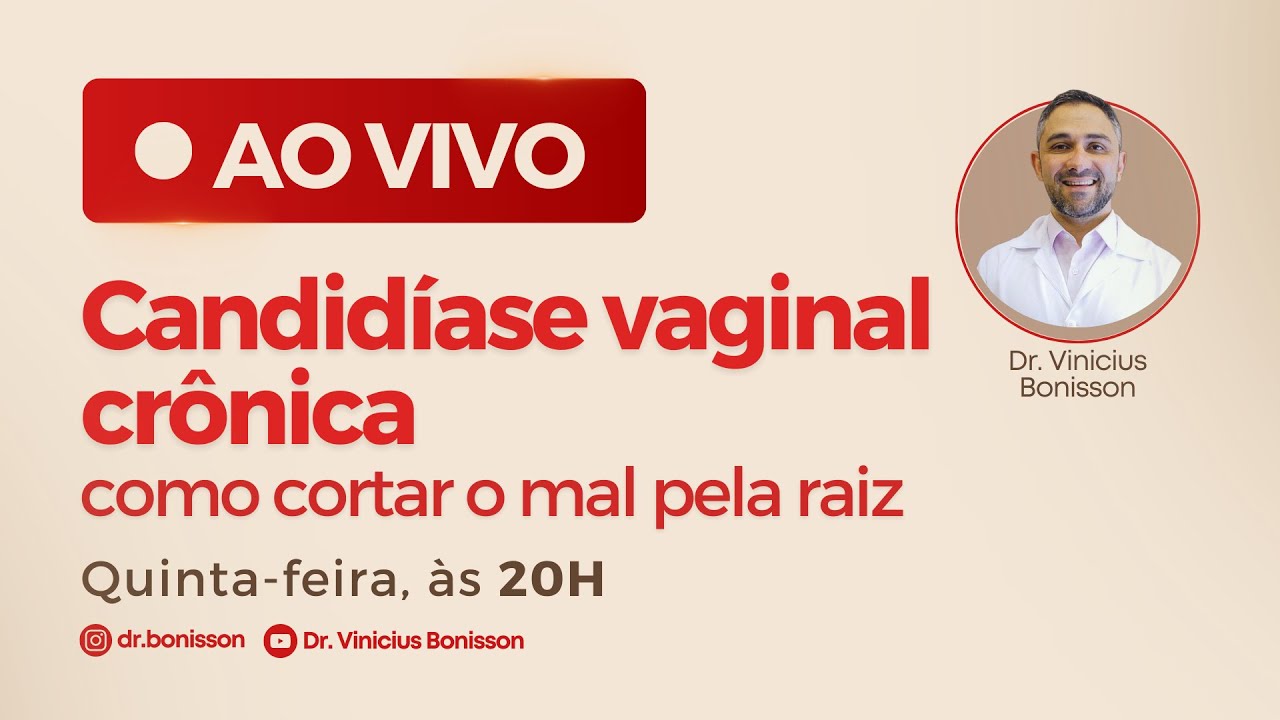 Candidíase vaginal crônica: como cortar o mal pela raiz.