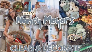 2025 FALL CLEAN & DECORATE WITH ME! 🌻🍂 Nancy Meyers Inspired! Homey Fall Decorating & Cleaning 🧡