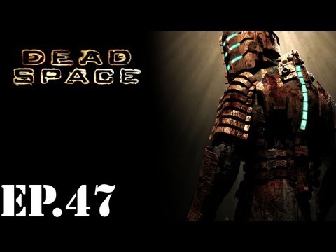 Dead Space - Part 47: Moving the Marker - Walkthrough / Let's Play
