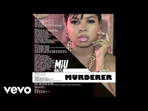 Miu Haiti - Murderer (Audio)