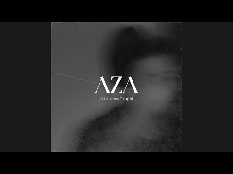 AZA - lost stories - Lost Stories | Rupali Moghe