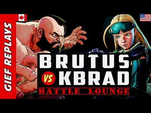 Brutus vs KBrad's Cammy ► Lounge (FT5) ► 03.06.17