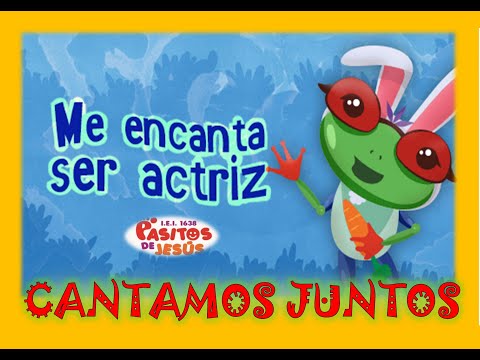 ME ENCANTA SER ACTRIZ