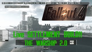 Im Live Right now come say hi - The Warship 2 settlement build