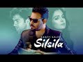 Silsila: Kanth Kaler (Full Song) | Jassi Bros | Kamal Kaler | New Punjabi Songs 2018