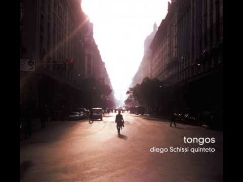 Diego Schissi Quinteto - Tongo No. 2