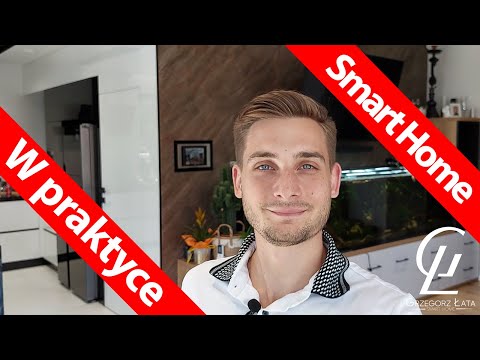 Inteligentny dom w PRAKTYCE. Wycieczka po Smart Home. Po co Ci ON?