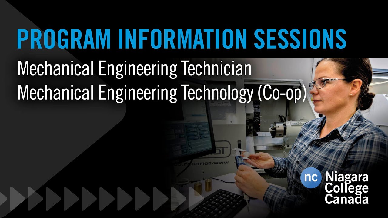 Mechanical Engineering Technician & Mechanical Engineering Technology programs