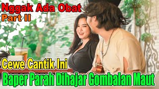 Download lagu PART II || Nggak Ada Obat, Cewek Cantik Ini Baper Parah Dihajar Gombalan Maut. mp3 Download lagu PART II || Nggak Ada Obat, Cewek Cantik Ini Baper Parah Dihajar Gombalan Maut. mp3