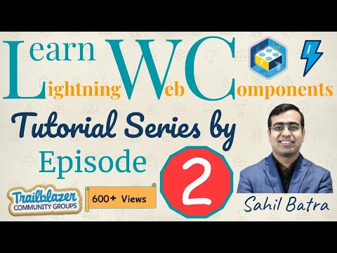 Learn LWC Lightning Web Components Ep. 2 - Component communication using events