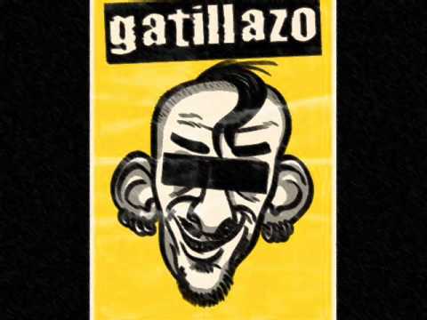 Gatillazo - Lo daria todo