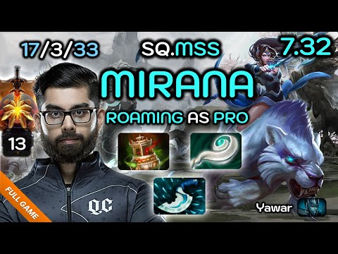 MSS Mirana [17/3/33] OWNING Arteezy & Yawar