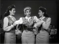 The Andrews Sisters "Straighten Up and fly Right ...